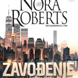 Zavođenje u smrti - Nora Roberts