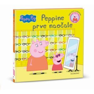 06 - Prvi put s Peppom - Peppine prve naočale
